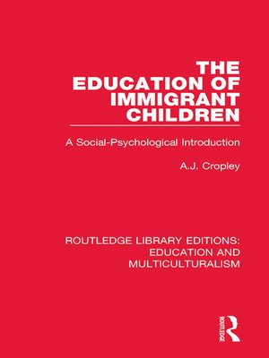 cover image of The Education of Immigrant Children